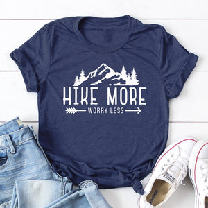HIKE MORE WORRY LESS T-SHIRT