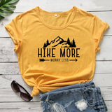 HIKE MORE WORRY LESS T-SHIRT