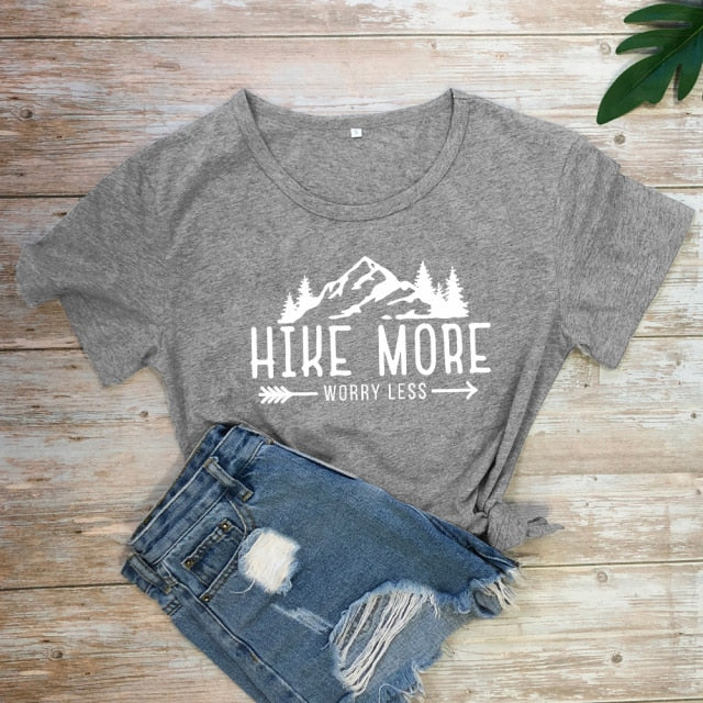 HIKE MORE WORRY LESS T-SHIRT