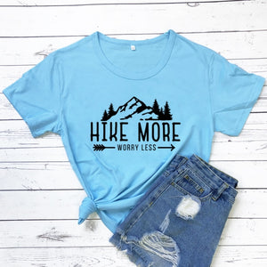 HIKE MORE WORRY LESS T-SHIRT