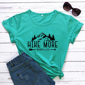 HIKE MORE WORRY LESS T-SHIRT